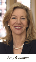 Amy Gutmann, President of the University of Pennsylvania